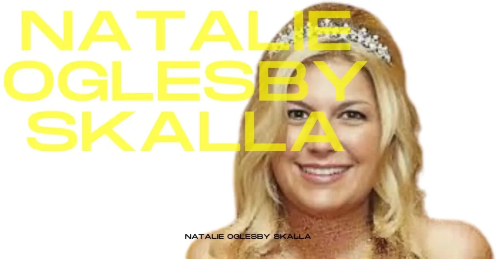 natalie oglesby skalla